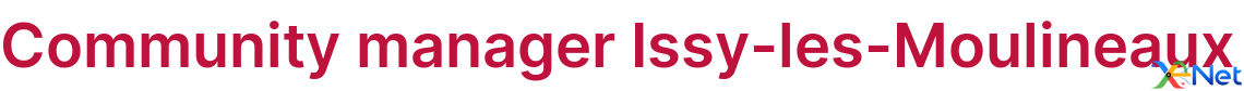 Community manager Issy-les-Moulineaux